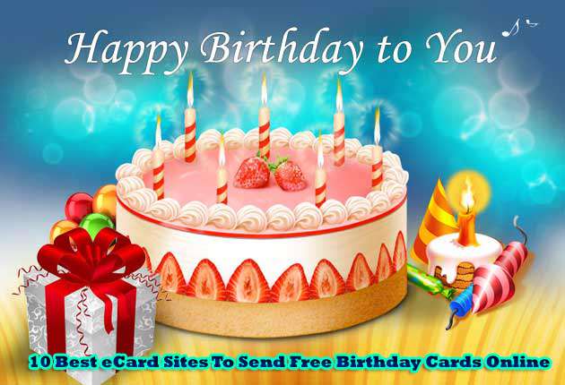 10 Best eCard Sites To Send Free Birthday Cards Online