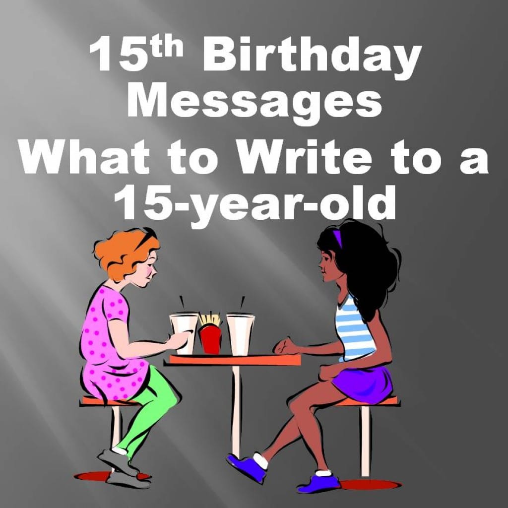 15th Birthday Card Wishes, Jokes, and Poems