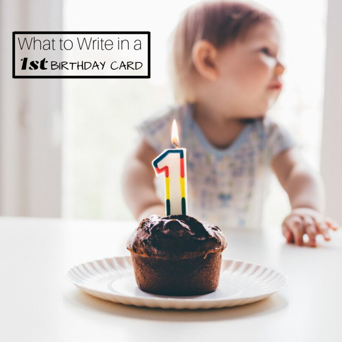 1st Birthday Wishes: What to Write in a One