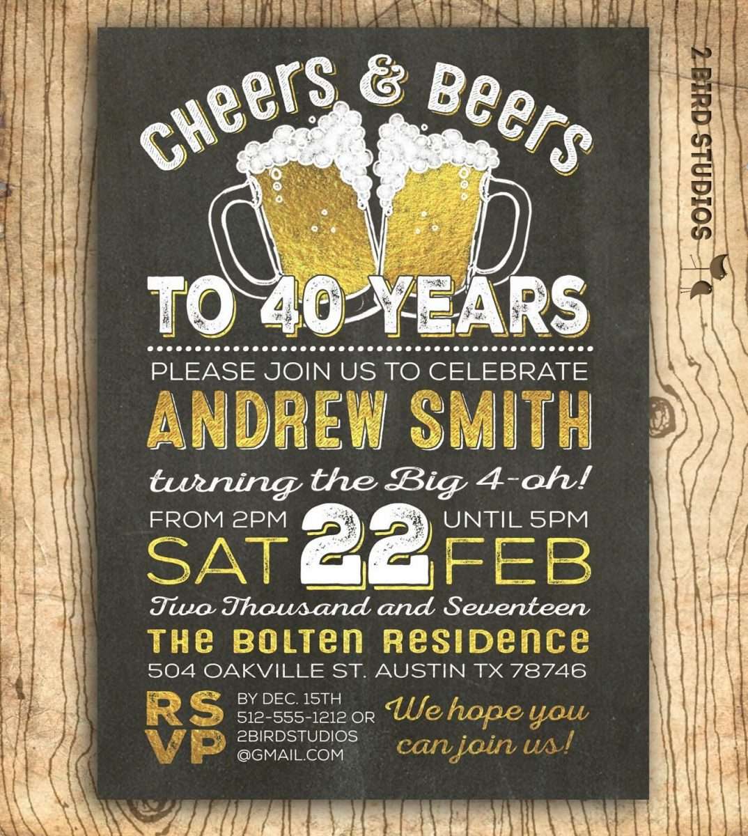 40th birthday invitation for men Cheers &  beers to 40 years