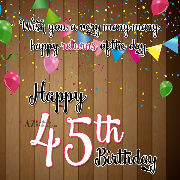 45th Birthday Wishes