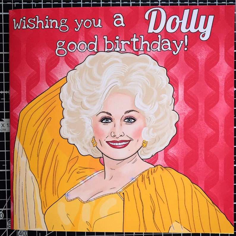 Birthday Card Dolly Parton 5.5 x 5.5 Blank inside
