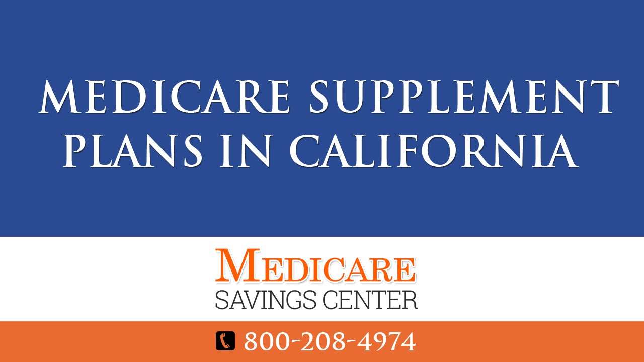 California Medicare Supplement Plans