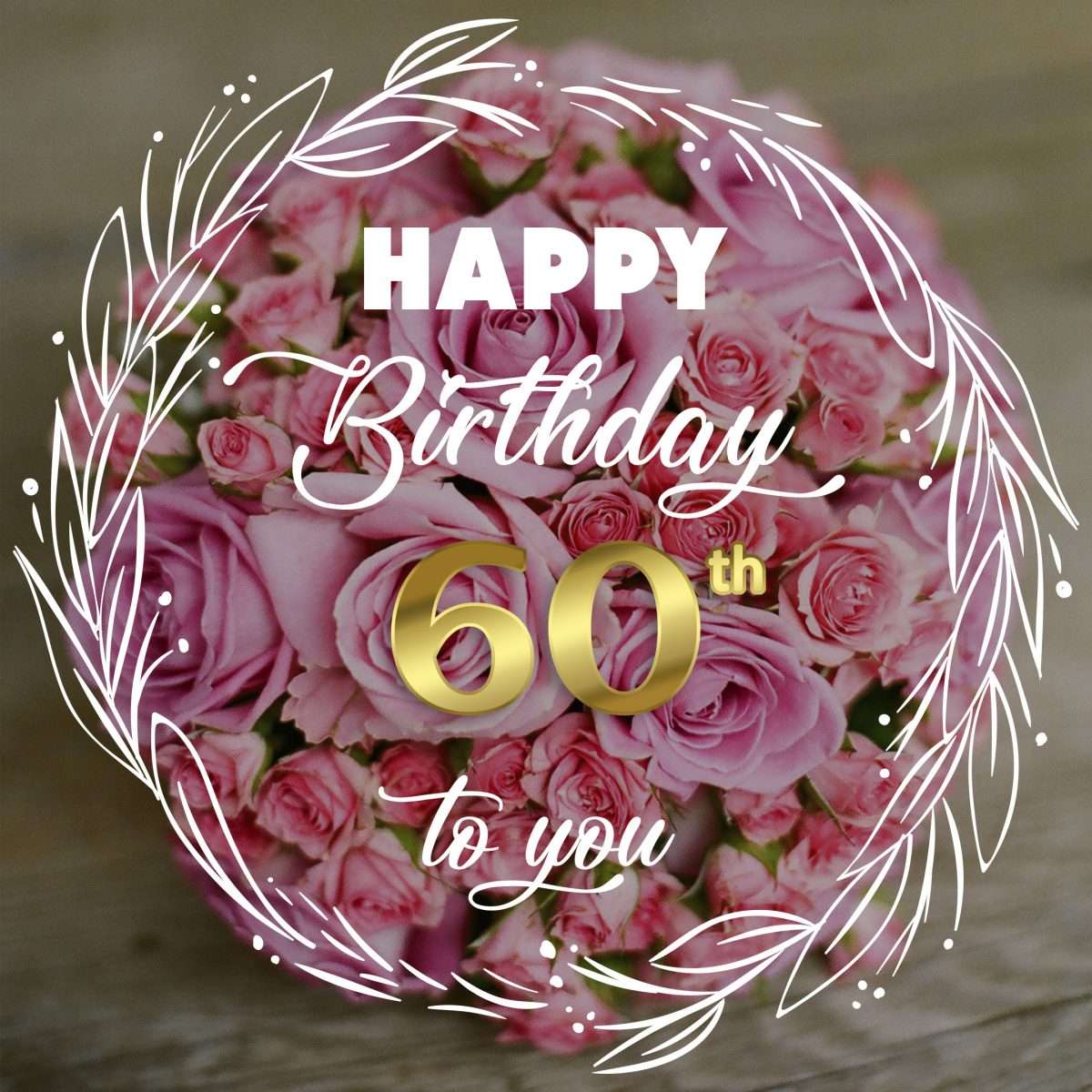 Free 60th Years Happy Birthday Image With Flowers