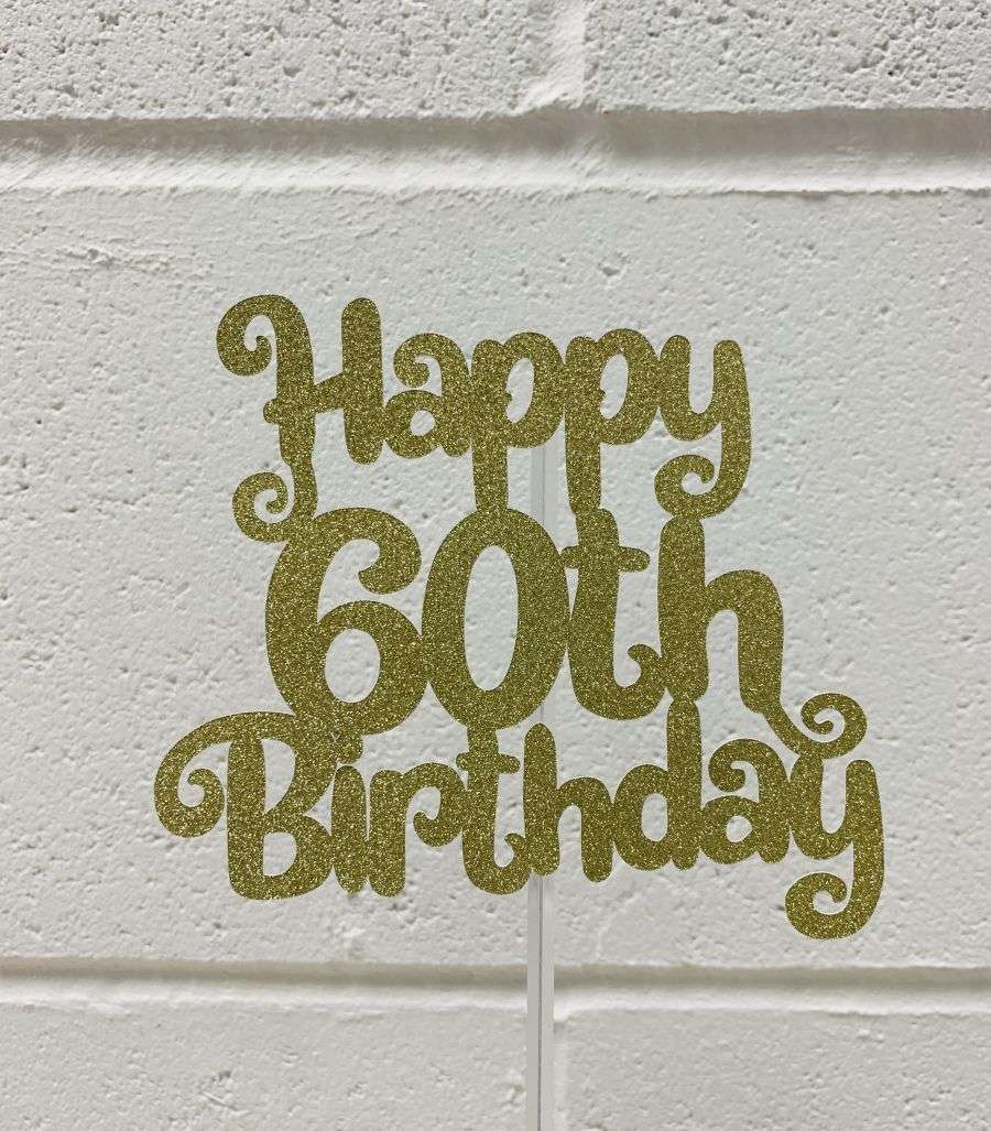 Happy 60th Birthday Glitter Card Cake Topper 5 Inch