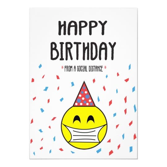 HAPPY BIRTHDAY From a Social Distance Card