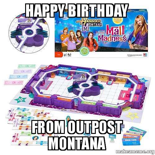 Happy Birthday From Outpost Montana
