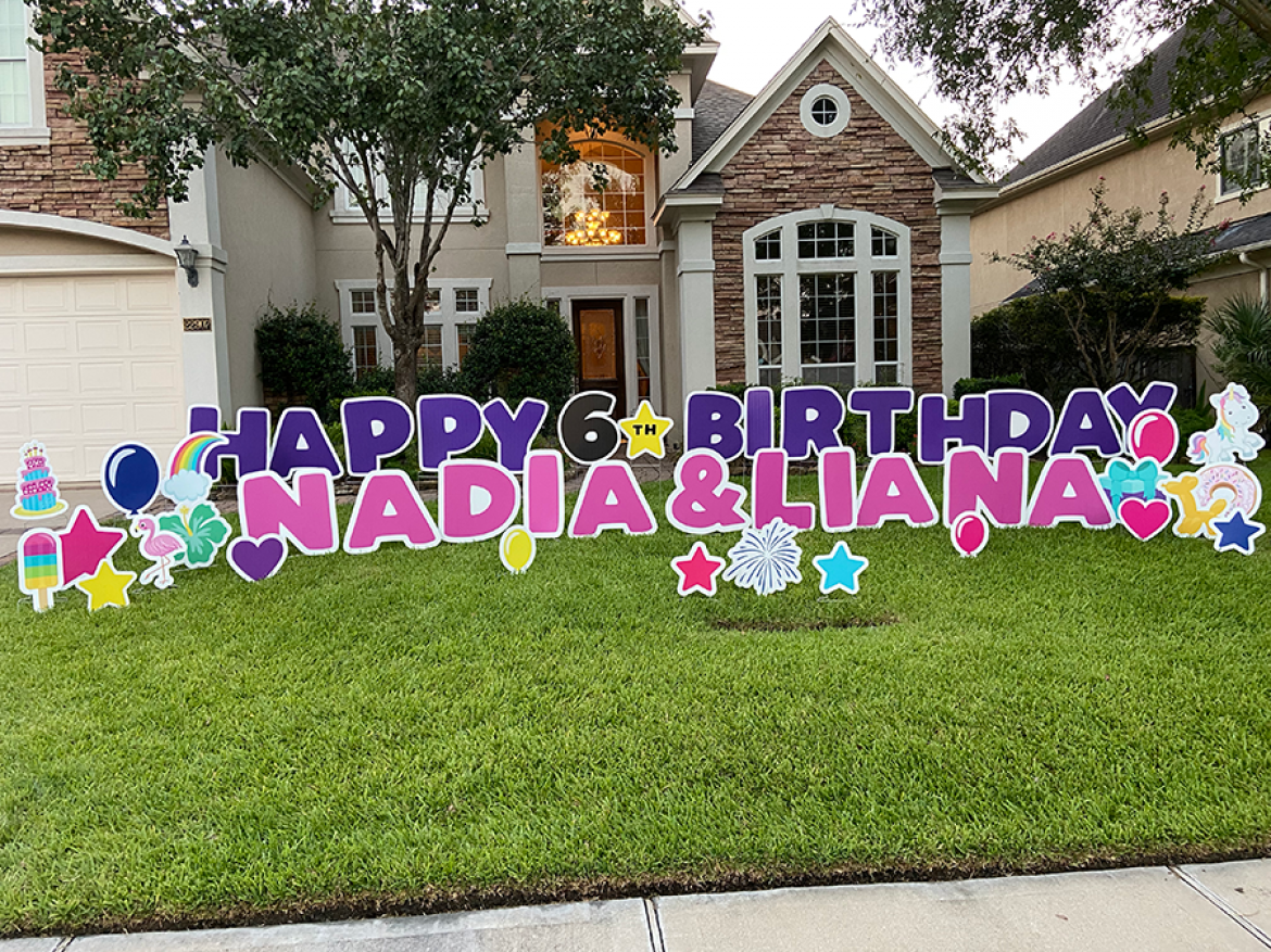 Happy Birthday Yard Sign Nadia &  Liana Cinco Ranch Katy ...