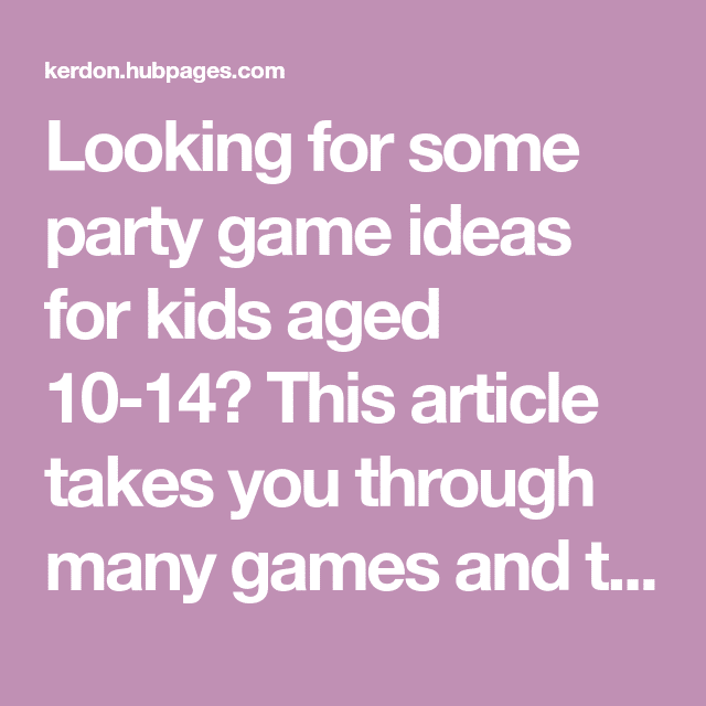 Ideas for Party Games for 10