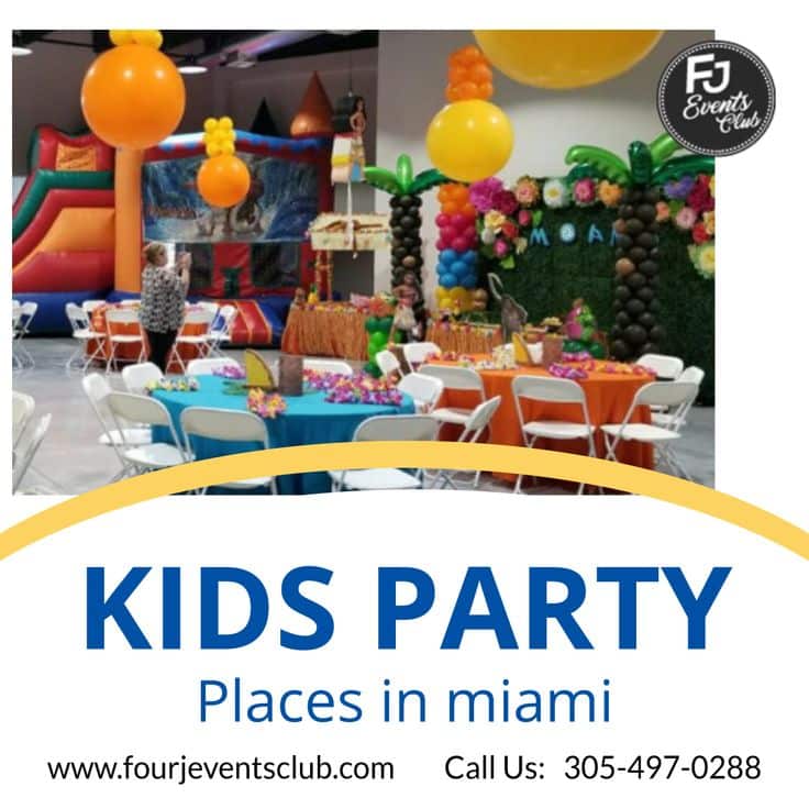 Kids Birthday Party Places in Miami