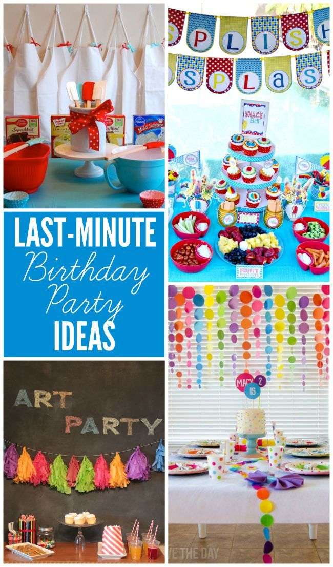 Last Minute Party Ideas