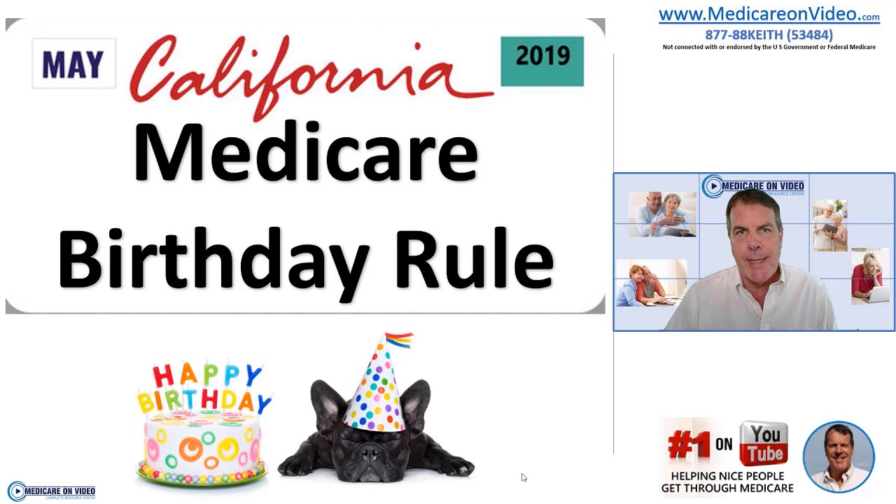 Medicare Birthday Rule
