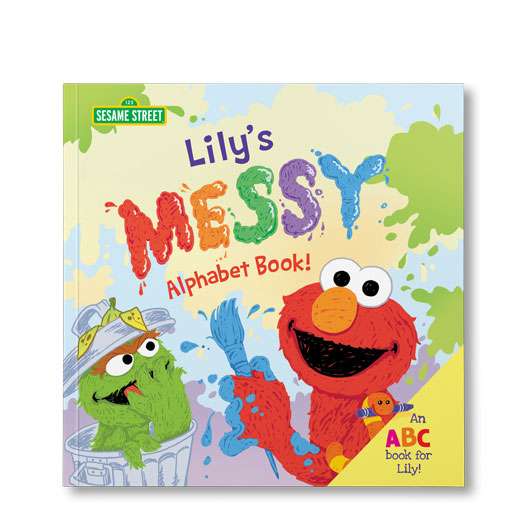 Sesame Street: The Messy Alphabet Book