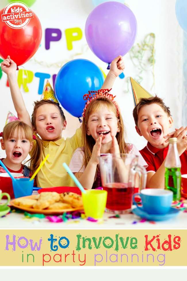 Tips on How to Involve Kids in Planning the Birthday Party ...