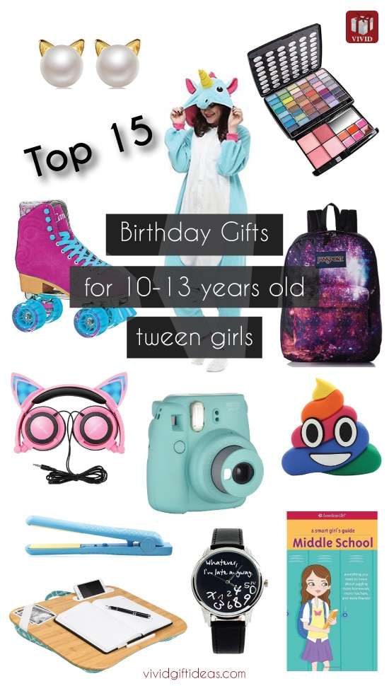 Top 15 Birthday Gift Ideas for Tween Girls