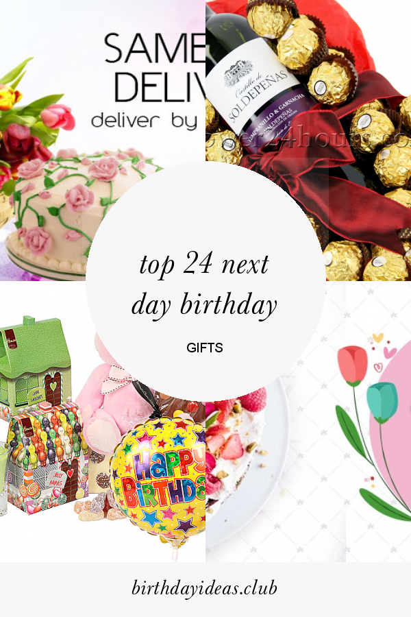 Top 24 Next Day Birthday Gifts (With images)